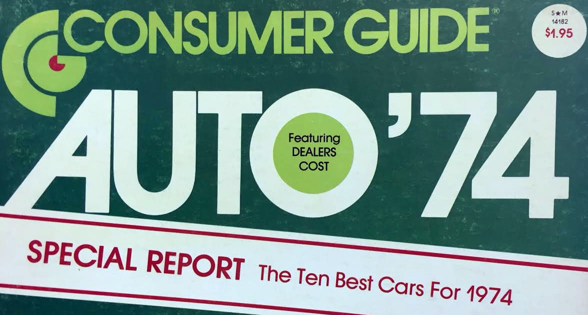 The Consumer Guide Best Buys of 1974 The Daily Drive Consumer Guide®