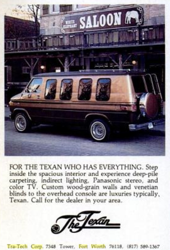 The Texan, Conversion Van 