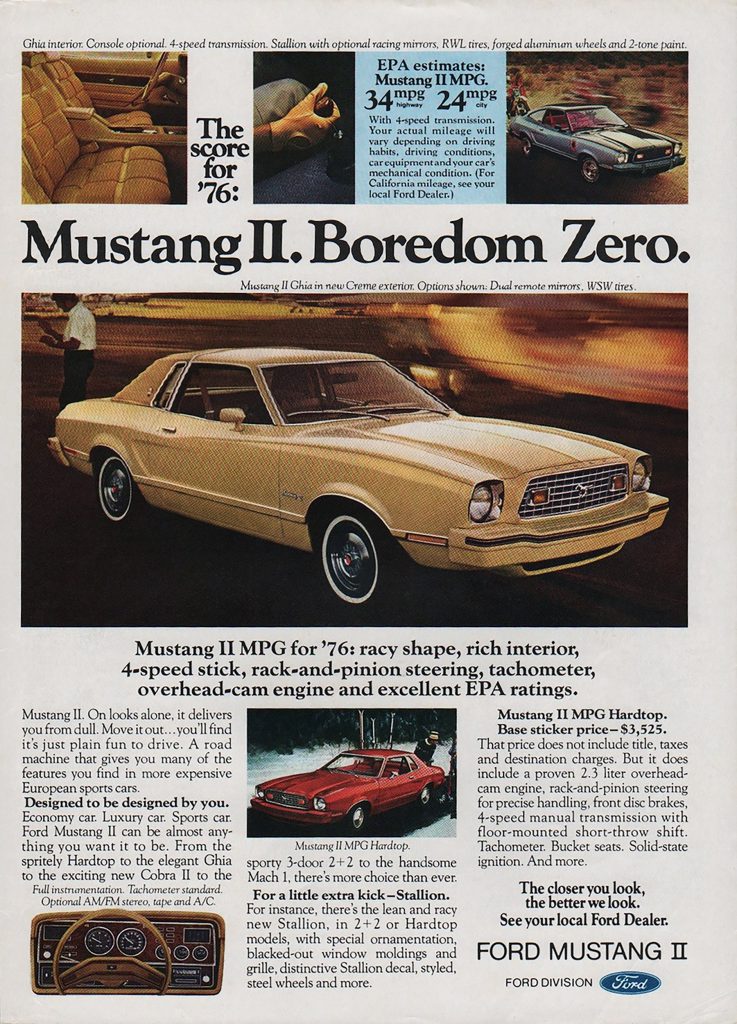 1976 Ford Mustang II Ad, Mustang II. Boredom Zero. 