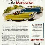 1954 Nash Metropolitan, print ad, coupe and convertible,